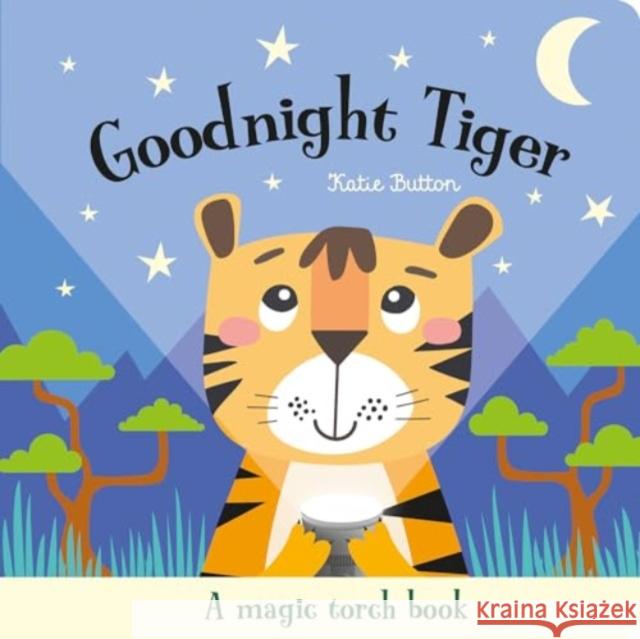 Goodnight Tiger Katie Button 9781801058476