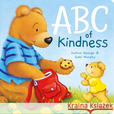 ABC of Kindness Joshua George Gabi Murphy 9781801059015