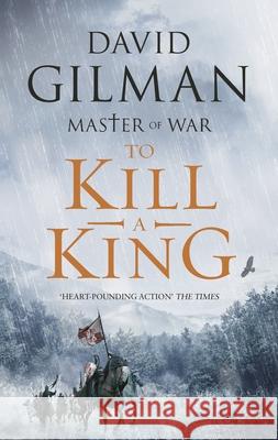 To Kill a King David Gilman 9781801108119