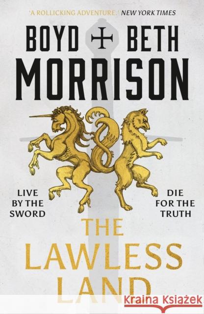 The Lawless Land Beth Morrison 9781801108652