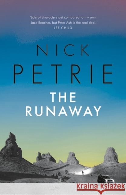 The Runaway Nick Petrie 9781801109123