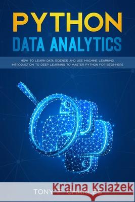 python data analytics Tony F. Charles 9781801116008