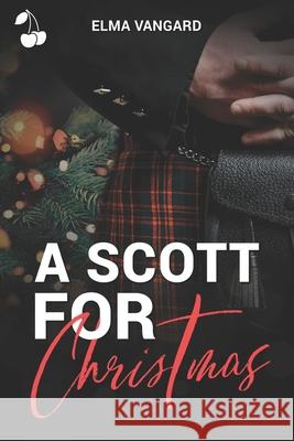 A Scott for Christmas Cherry Publishing Elma Vangard 9781801160513 Nielsen