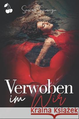 Verwoben im Wir Sarina Samaya, Cherry Publishing 9781801161367 Nielsen