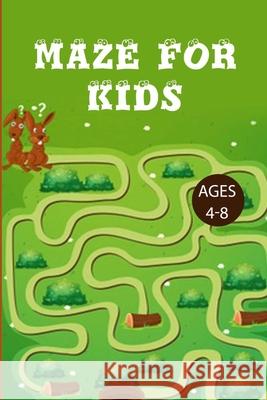 Mazes For Kids 4-8: Improve Your Child Problem Solving Skills and Have Fun Together by Solving and Coloring Nice Puzzles of 3 Difficulty Levels Wonderland For Children 9781801184311 Wonderland for Children