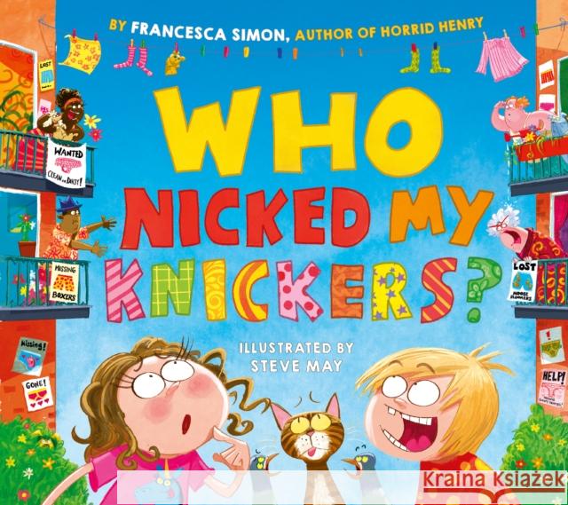 Who Nicked My Knickers? Francesca Simon 9781801301046