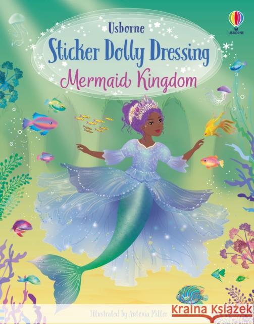 Sticker Dolly Dressing Mermaid Kingdom FIONA WATT 9781801314886 Usborne Publishing Ltd