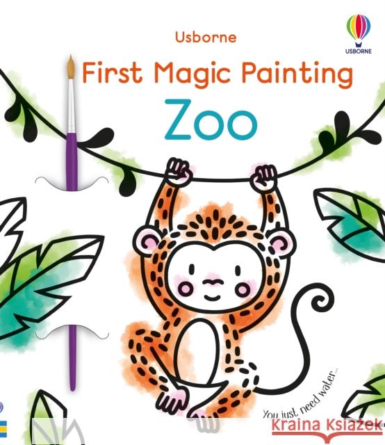 First Magic Painting Zoo ABIGAIL WHEATLEY 9781801315005