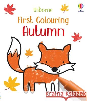 First Colouring Autumn Kate Nolan 9781801319546 Usborne Publishing Ltd