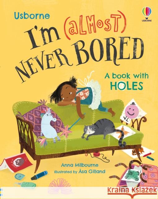 I'm (Almost) Never Bored Anna Milbourne 9781801319829 Usborne Publishing Ltd