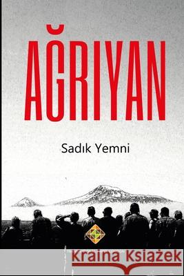 AĞriyan Sadık Yemni 9781801350457 Transnational Press London