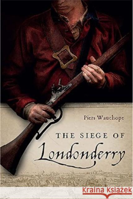 The Siege of Londonderry    9781801510622 Four Courts Press Ltd