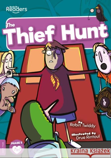 The Thief Hunt Robin Twiddy 9781801554756