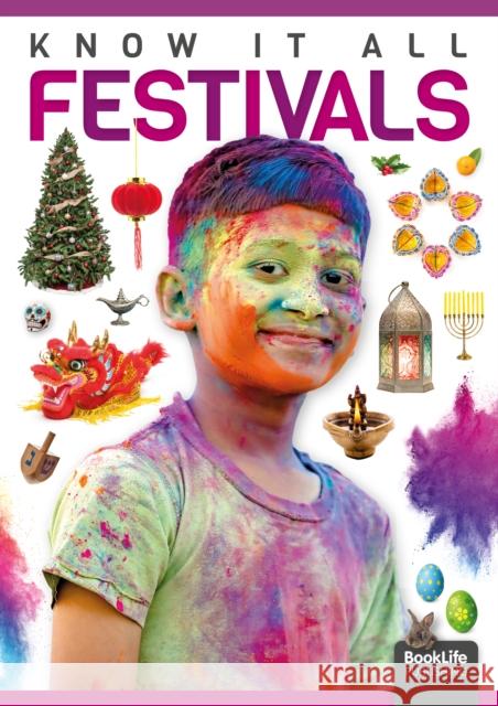 Festivals Louise Nelson Dan Scase  9781801555753 BookLife Publishing