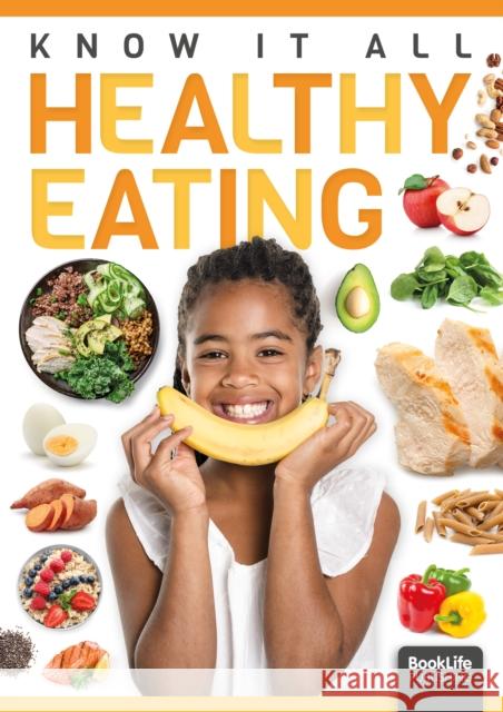 Healthy Eating Louise Nelson Dan Scase  9781801555784