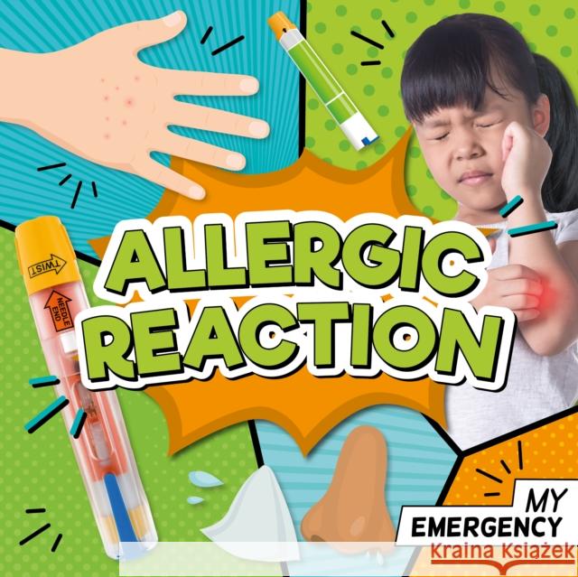 Allergic Reaction Charis Mather 9781801556309 BookLife Publishing