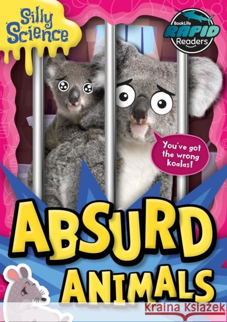 Absurd Animals Robin Twiddy Amy Li  9781801558402 BookLife Publishing