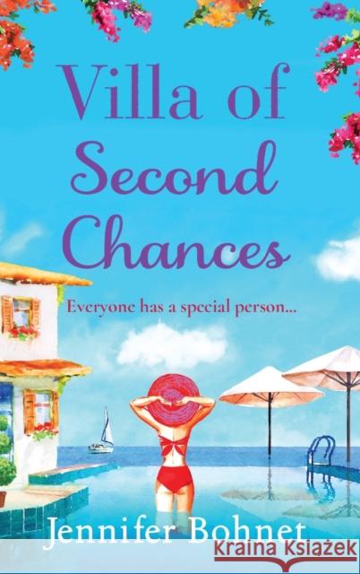 Villa of Second Chances Jennifer Bohnet 9781801622721 Boldwood Books Ltd