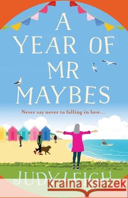 A Year of Mr Maybes Judy Leigh 9781801623445 Boldwood Books Ltd