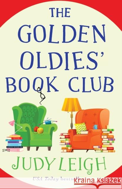 The Golden Oldies\' Book Club Judy Leigh 9781801623650 Boldwood Books Ltd