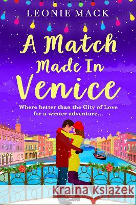 A Match Made in Venice Mack, Leonie 9781801623810