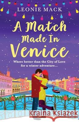 A Match Made in Venice Leonie Mack 9781801623865