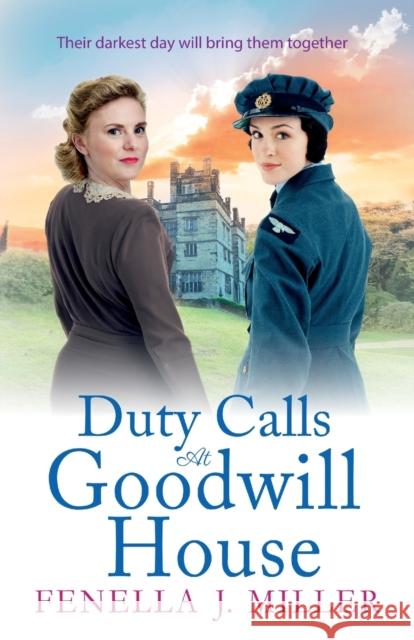 Duty Calls at Goodwill House Miller, Fenella J. 9781801628440