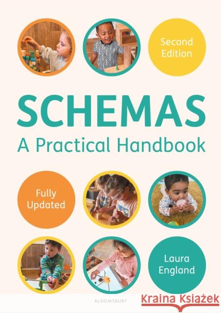 Schemas: A Practical Handbook: Explains what schemas are and how to identify them with ideas on how to expand on that knowledge Laura England 9781801994910