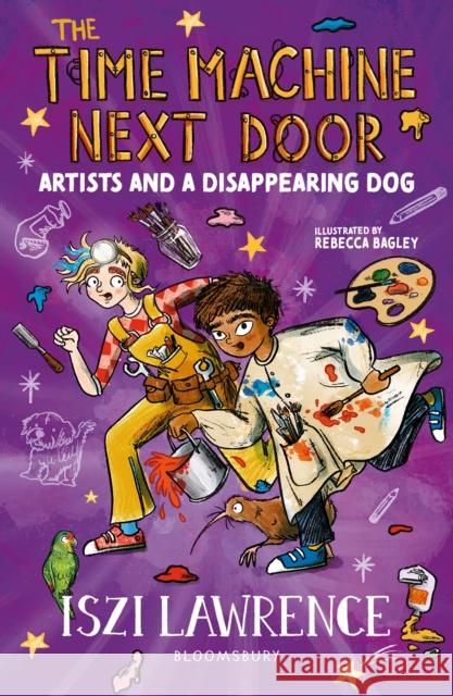 The Time Machine Next Door: Artists and a Disappearing Dog Iszi Lawrence 9781801997027