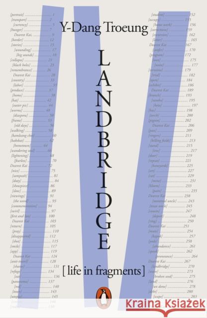 Landbridge: Life in Fragments Y-Dang Troeung 9781802063295