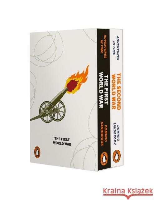Adventures in Time: World Wars: The Box Set Dominic Sandbrook 9781802064834