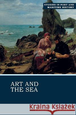 Art and the Sea  9781802070200 Liverpool University Press