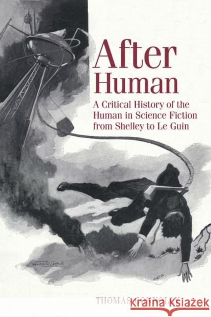 After Human Thomas Connolly 9781802073645 Liverpool University Press