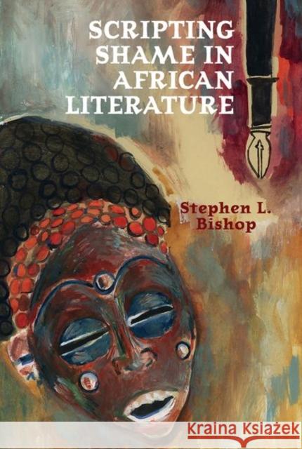 Scripting Shame in African Literature  9781802075380 