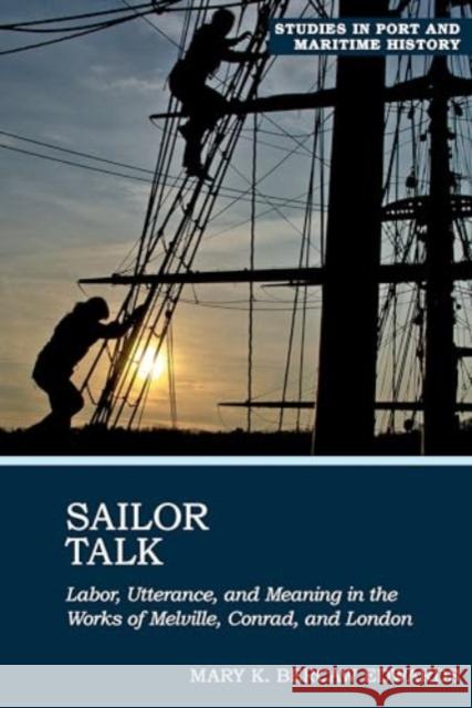 Sailor Talk Mary K. Bercaw Edwards 9781802075410 Liverpool University Press