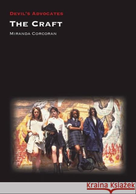 The Craft Miranda Corcoran 9781802077247 Liverpool University Press