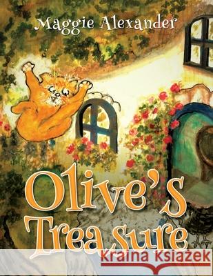 Olive's Treasure Maggie Alexander 9781802272284 Maggie Alexander