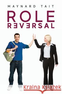 Role Reversal Maynard Tait 9781802273380