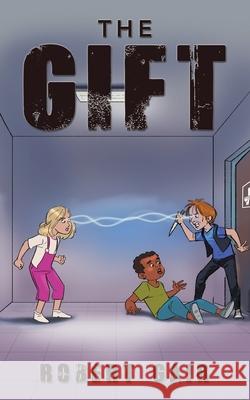 The Gift R. J. Gair 9781802273588 R.J. Gair
