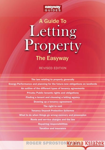 A Guide to Letting Property: The Easyway Roger Sproston 9781802360592