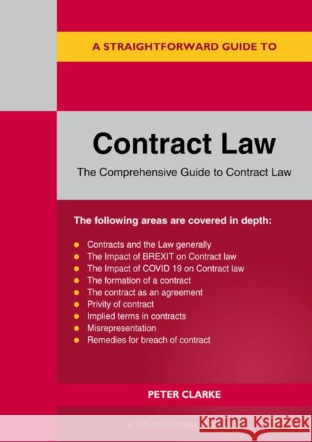 A Straightforward Guide to Contract Law: Revised Edition - 2023 Peter Clarke 9781802361667 Straightforward Publishing