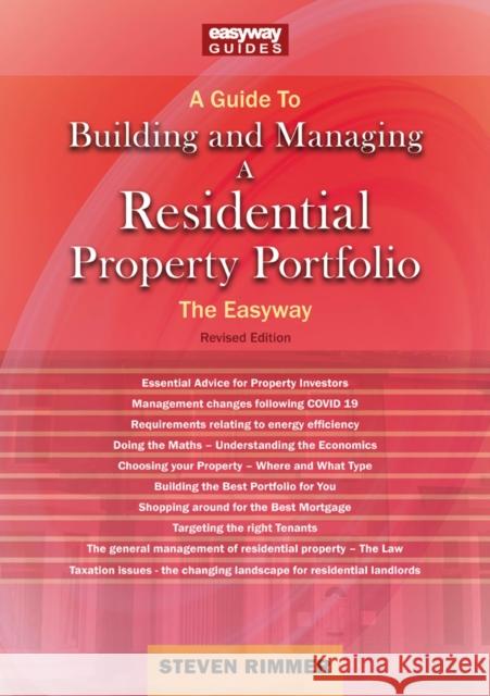 A Guide To Building And Managing A Residential Property Portfolio: The Easyway Revised Edition 2023 Steven Rimmer 9781802361674 Straightforward Publishing