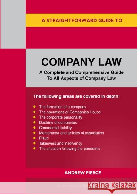 A Straightforward Guide to Company Law Andrew Pierce 9781802362329 Straightforward Publishing