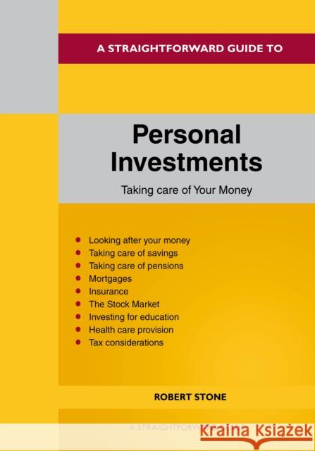 A Straightforward Guide To Personal Investments Robert Stone 9781802362343 Straightforward Publishing