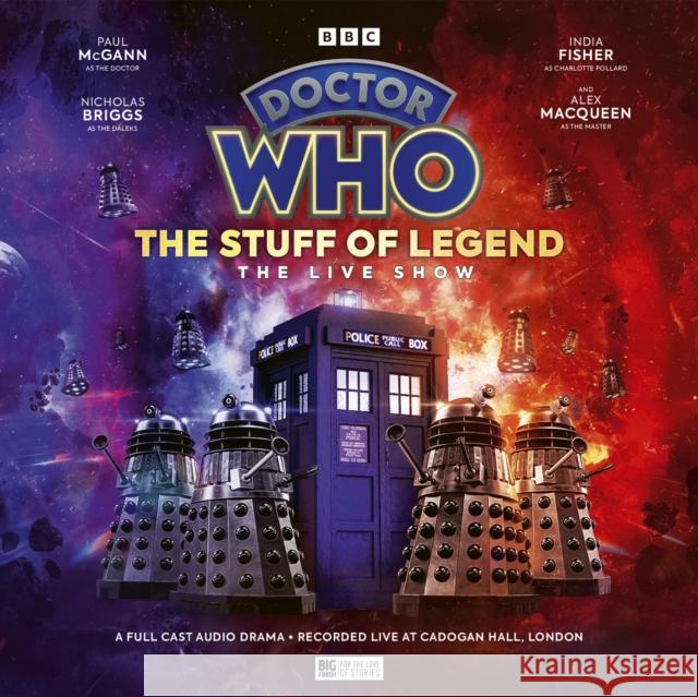 Doctor Who: The Stuff of Legend - The Live Show Robert Valentine 9781802406177