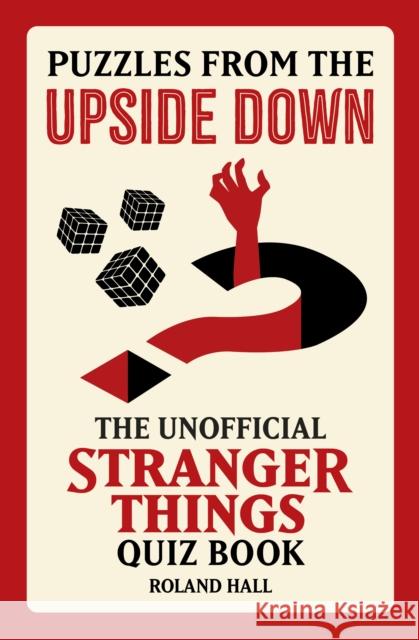 The Unofficial Stranger Things Quiz Book Roland Hall 9781802472707 Gemini Adult