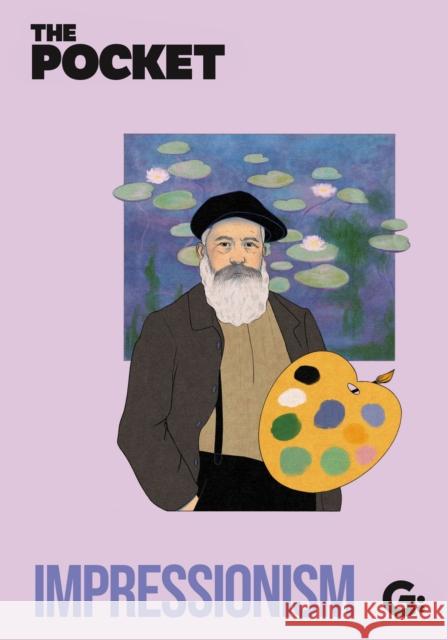 The Pocket Impressionism Gemini 9781802473261 Gemini Gift Books Limited