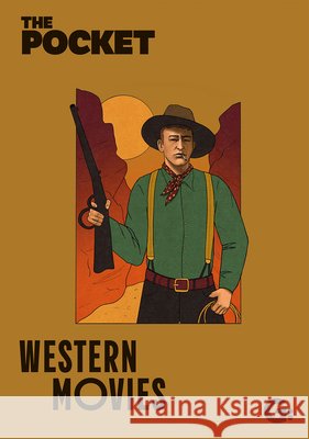 The Pocket Western Movies Gemini Books 9781802473933 Gemini Gift Books Limited