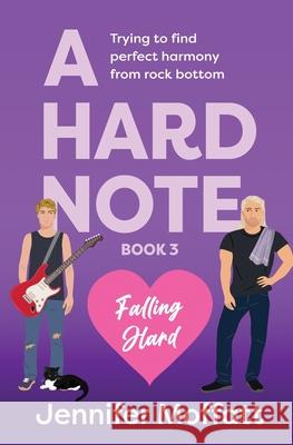 A Hard Note Jennifer Moffatt 9781802502572