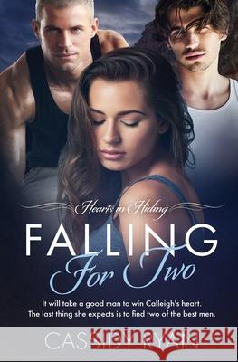 Falling for Two Cassidy Ryan 9781802503708
